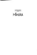 Cover of: Mihura: Antologia, 1927-1933