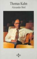 Cover of: Thomas Kuhn by Alexander Bird