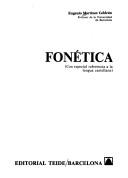 Cover of: Fonética: con especial referencia a la lengua castellana