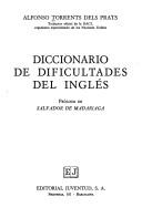 Cover of: Diccionario de dificultades del inglés by Alfonso Torrents dels Prats, Alfonso Torrents dels Prats