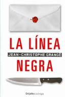 Cover of: Linea Negra / Black Line (Intriga)