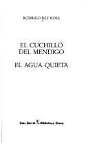 Cover of: El Cuchillo Del Mendigo-El Agua Quieta