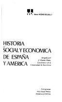 Cover of: Historia social y económica de España y América