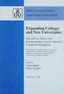 Cover of: Expanding colleges and new universities: selected case studies from non-metropolitan areas in Australia, Scotland, and Scandinavia