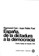 Cover of: España, de la dictadura a la democracia by Raymond Carr
