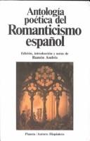 Cover of: Antología poética del romanticismo español