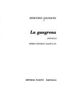 Cover of: La gangrena by Mercedes Salisachs