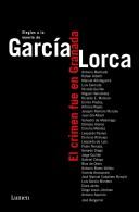 Cover of: El crimen fue en Granada: elegías a la muerte de García Lorca