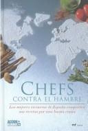 Cover of: Chefs Contra El Hambre by Ferran Adria