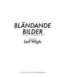 Cover of: Bländande bilder: new trends and young photography in Sweden