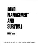 Cover of: Land management and survival