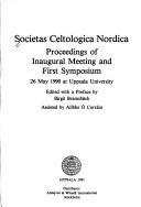 Cover of: Societas Celtologica Nordica: Proceedings of Inaugural Meeting and First Symposium : 26 May 1990 at Uppsala University (Acta Universitatis Upsaliensis)