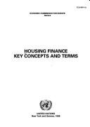 Cover of: Housing finance: key concepts and terms