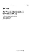 Cover of: TV transnationalization by edited and abridged from reports by Preben Sepstrup and Anura Goonasekera.