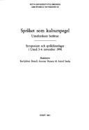 Cover of: Språket som kulturspegel by redaktörer, Karl-Johan Danell, Gunnar Persson & Astrid Stedje.