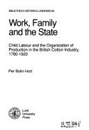 Cover of: Work, family and the state by Per Bolin-Hort, Per Bolin-Hort