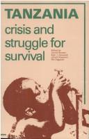 Cover of: Tanzania: crisis and struggle for survival