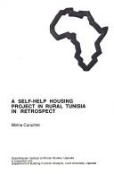 A self-help housing project in rural Tunesia in retrospect by Mirina Curuchet