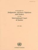 Cover of: Summaries Of Judgments Advisory Opinions and Orders Of The International Court Of Justice, 1997-2002