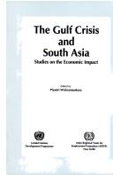 Cover of: The Gulf crisis and South Asia  by Piyasiri Wickramasekara