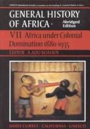 Cover of: Africa under colonial domination, 1880-1935 by editor, A. Adu Boahen.