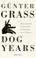 Cover of: Dog Years