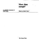Cover of: More than enough?: an optimistic assessment of world energy