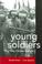 Cover of: Young Soldiers