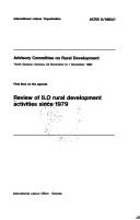 Cover of: Review of ILO Rural Development Activities Since 1979: First Item on the Agenda