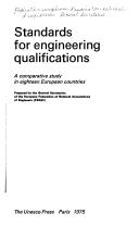 Standards for engineering qualifications by Fédération européenne d'associations nationales d'ingénieurs. Secrétariat général.