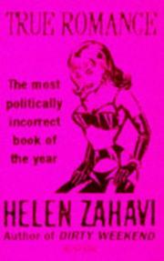 Cover of: True Romance by Helen Zahavi