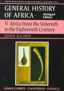 Cover of: General History of Africa: Africa from the Sixteenth to the Eighteenth Century (General History of Africa)