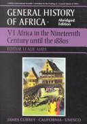 Cover of: General History of Africa: Africa in the Nineteenth Century Until the 1880s (General History of Africa)