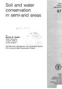 Cover of: Soil and water conservation in semi-arid areas