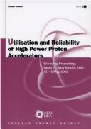 Utilisation and reliability of high power proton accelerators by Workshop on Utilisation and Reliability of High Power Proton Accelerators (3rd 2002 Santa Fe, N.M.)