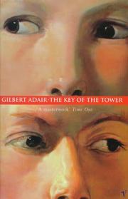 Cover of: The Key of the Tower by Gilbert Adair