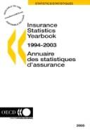 Cover of: Insurance Statistics Yearbook 1994-2003 (Bulletin de liaison - Centre de developpement, Organisation de cooperation et de developpement economiques ; 1976, no 3-4)