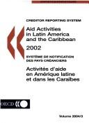 Cover of: Aid activities in Latin America and the Caribbean =: Activités d'aide en Amérique latine et dans les Caraïbes