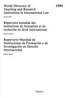 Cover of: World Directory of Teaching and Research Institutions in International Law, 1990 (World Social Science Information Directories)
