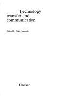 Cover of: Technology transfer and communication