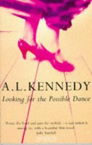 Cover of: Looking for the Possible Dance by A.L. Kennedy