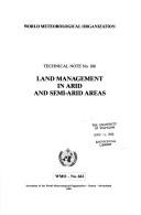 Cover of: Land management in arid and semi-arid areas.