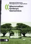 Cover of: Mammalian embryo genomics.