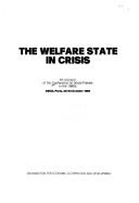 Cover of: The welfare state in crisis: an account of the Conference on Social Policies in the 1980s, OECD, Paris, 20-23 October 1981 [i.e. 1980].