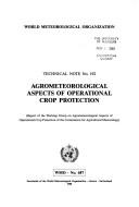 Cover of: Agrometeorological aspects of operational crop protection: (report of the Working Group on Agrometeorological Aspects of Operational Crop Protection of the Commission for Agricultural Meteorology).