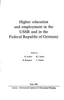 Cover of: Higher Education and Employment in the USSR and in the Federal Republic of Germany/U1459