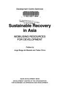 Cover of: Development Centre Seminars Sustainable Recovery in Asia: Mobilising Resources for Development (Development Centre seminars)