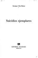 Cover of: Suicidios ejemplares