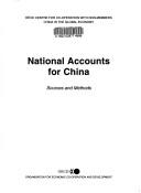 Cover of: National accounts for China: sources and methods.