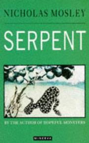 Cover of: SERPENT by Nicholas Mosley